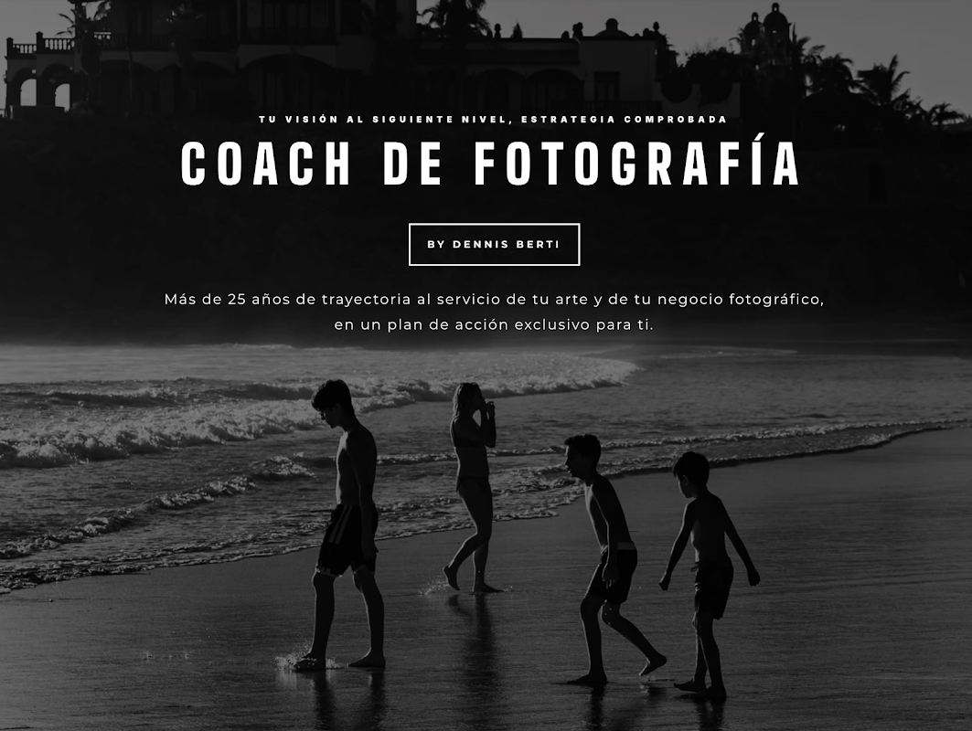 Dennis Berti | Coach de Fotografia en Queretaro